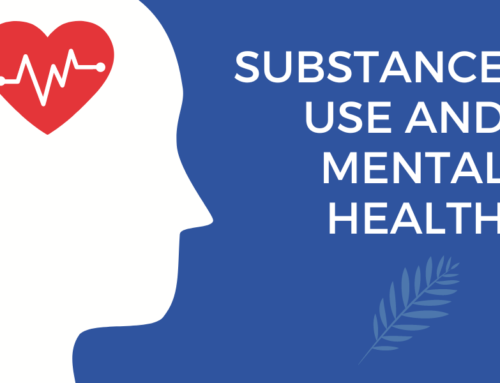 Substance Use and Mental Health