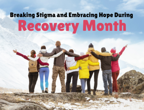 Breaking Stigma and Embracing Hope During Recovery Month