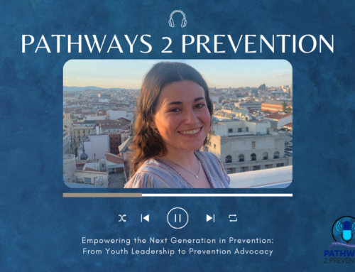 Empowering the Next Generation in Prevention: From Youth Leadership to Prevention Advocacy